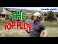 &quot;You Ever Think&quot; - The Top Flite : Ashworth Comedy Sketch