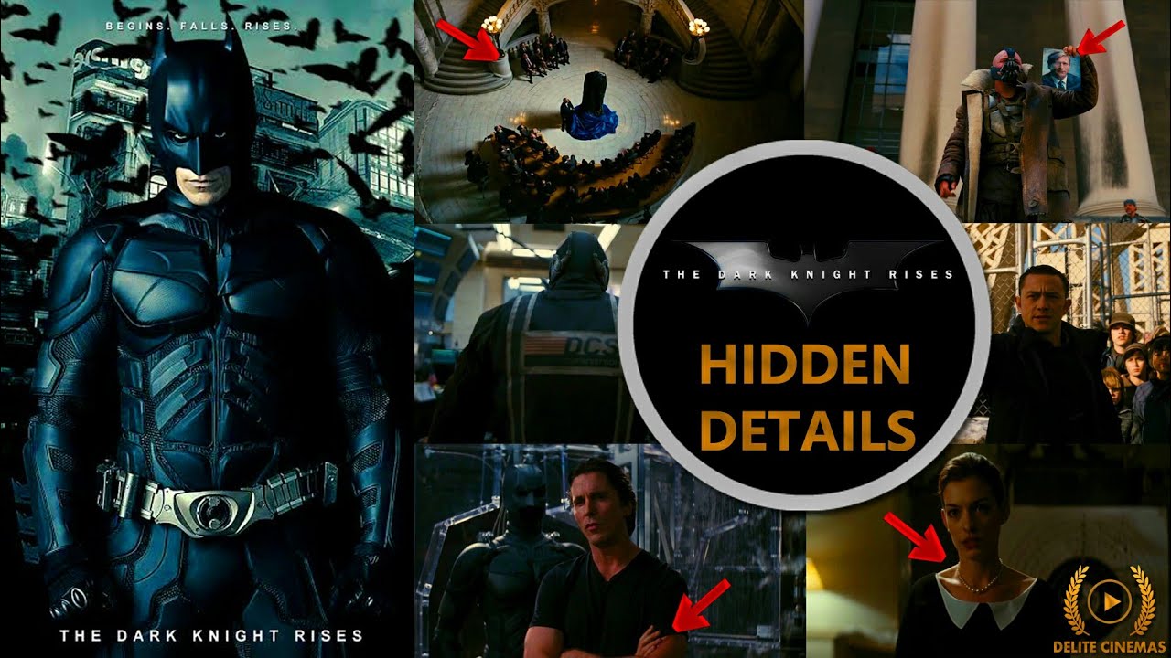 Hidden Details in The Dark Knight Rises (2012) Movie l Christopher Nolan l By Delite Cinemas
