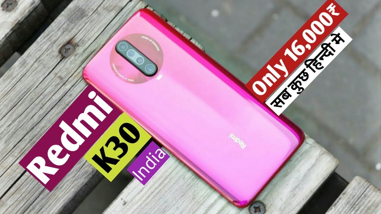 Redmi K30 First Look & Specs - Beast Under Rs 16,000 || Redmi K30 India Launch