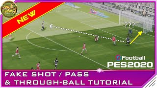 PES 2020 | Fake Shot Through-ball & Fake Lob Pass Through-ball Tutorial [4K]