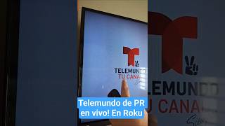 Telemundo en vivo en Roku, Android en PR y EU. #tv #apps #telemundo
