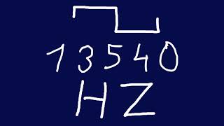 13540 hz square
