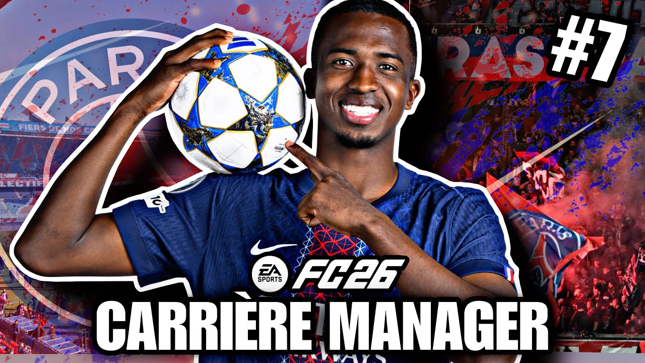 LE MEILLEUR DÉFENSEUR AU MONDE ! (FC26 - CARRIÈRE MANAGER PSG #7)