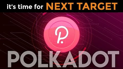 Polkadot: Price Analysis and Technical Analysis | Elliott Wave Analysis Today