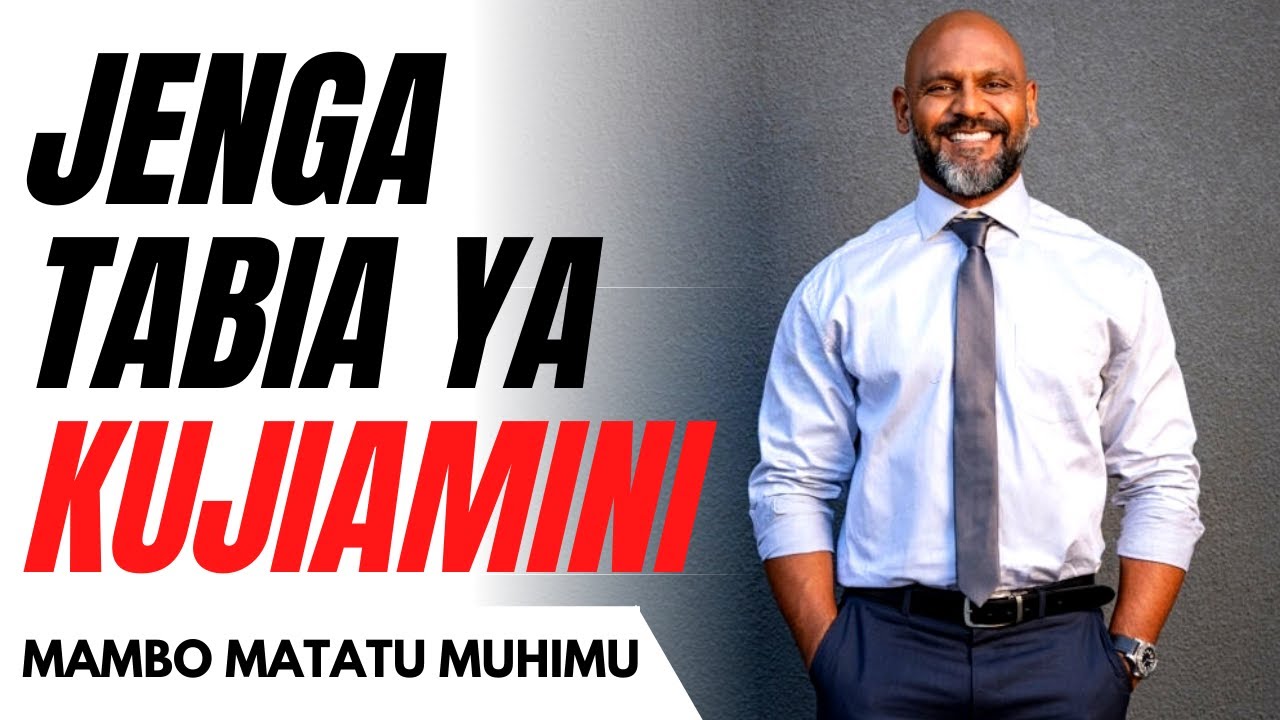 JENGA TABIA YA KUJIAMINI