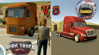 Euro Truck Driver 2018 | VS | Truck Simulator USA | OVILEX Android Gameplay Comparison !!! screenshot 1
