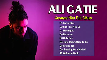 ALI GATIE PLAYLIST 2022 - AliGatie Greatest Hits Full Album 2022