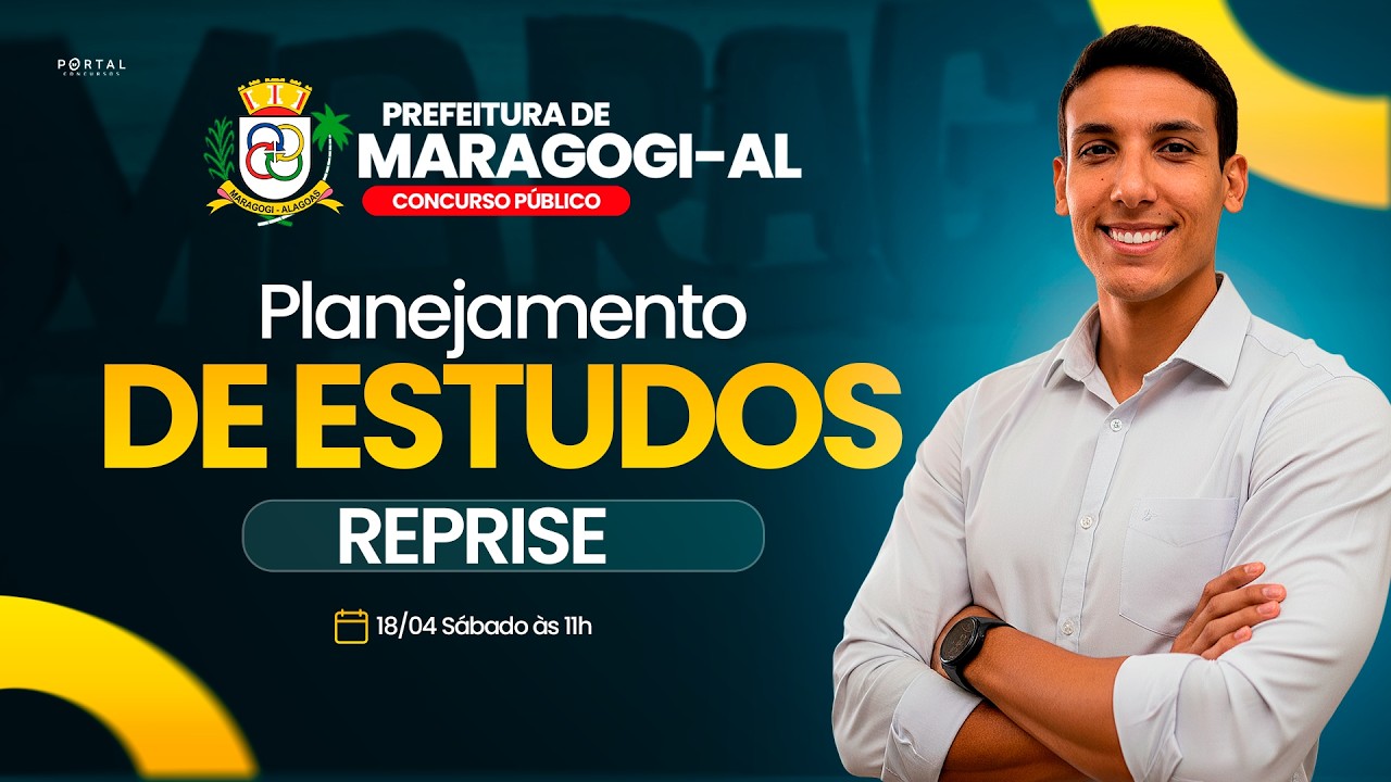 CONCURSO PREF. MARAGOGI/AL: PLANEJAMENTO DE ESTUDOS + LANÇAMENTO DO CURSO - reprise