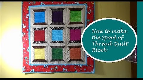 spool of thread quilt block how to