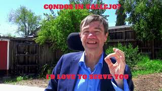 Time to sell your Vallejo Condo?