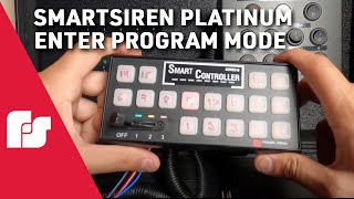 SmartSiren Platinum | How to enter program mode