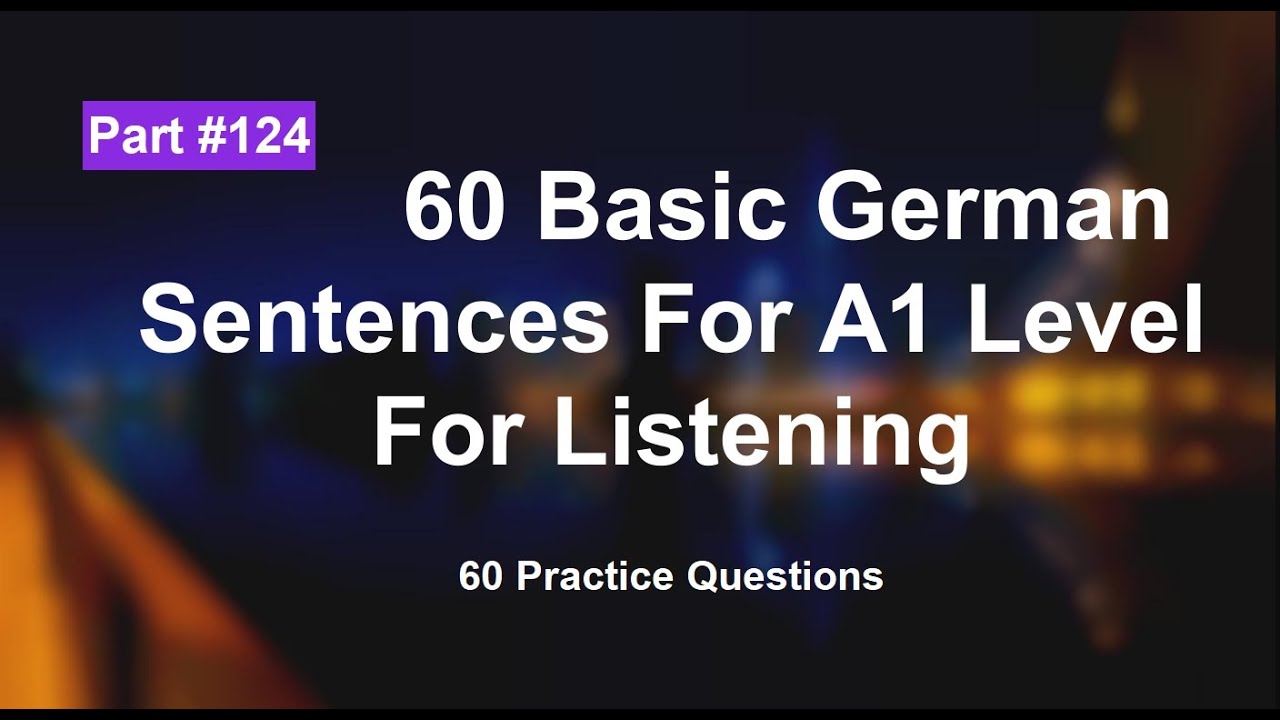 how-to-listen-german-easy-way-part-124-german-a1-course-online-free