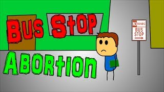 Brewstew  Bus Stop Abortion