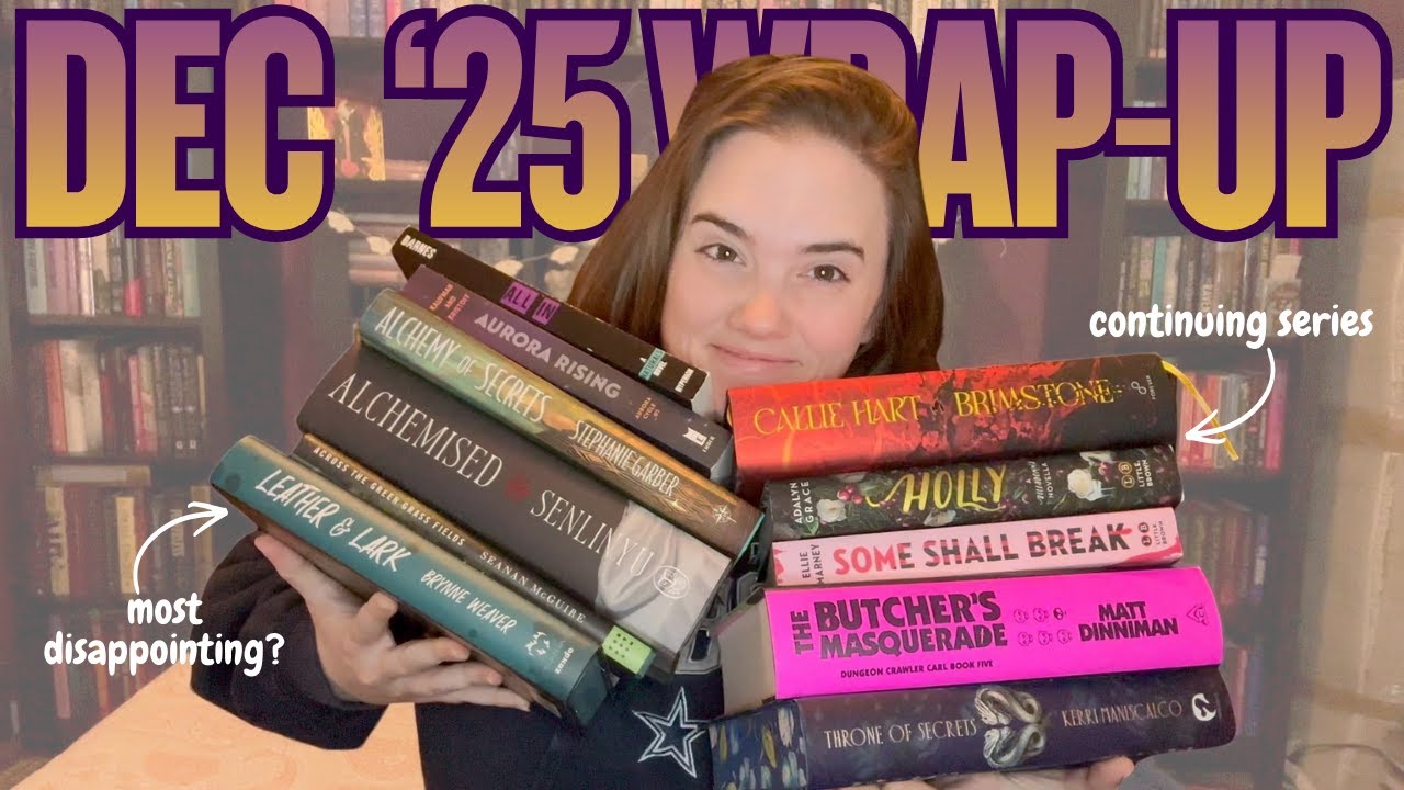 December 2025 Wrap-Up || This was definitely quantity over quality