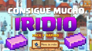 ✅ GUÍA de STARDEW VALLEY 1.6 Cómo GRINDEAR IRIDIO