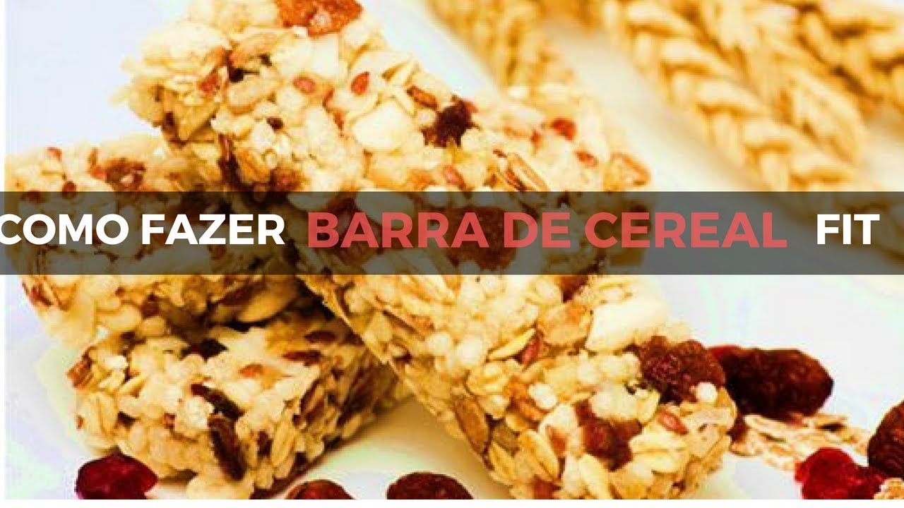 Como Fazer Barra De Cereal fit - YouTube