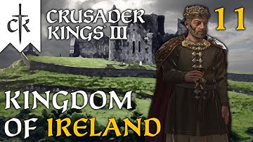 TO THE NEW KING OF ALBA - Crusader Kings 3 - Kingdom of Ireland #11