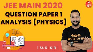 JEE Main 2020 Question Paper 1 Analysis [Physics] ? (2nd Sep Shift-1) Part-2 | Suri Sir | Vedantu