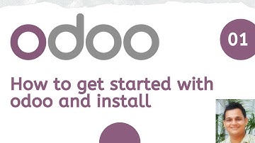 Odoo Tutorial 01 : How to install Odoo 13 to get started as developer