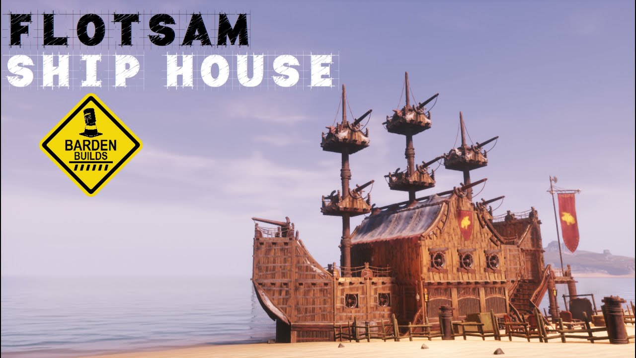 Conan Exiles Flotsam Ship House (Speed Build/ No Mods) YouTube