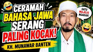 VIRAL! Ceramah Bahasa Jawa Serang Paling Kocak | KH. Munawar Banten Bikin Jamaah Ngakak Terus 😂