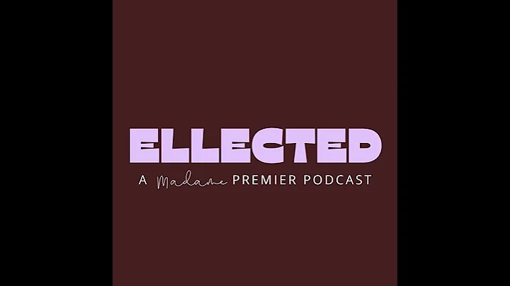 Madame Premier - Ellected Ep. 58 - Senator Kim Pate
