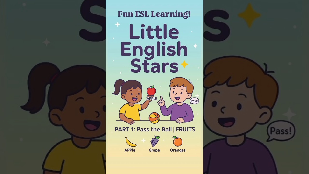 Fun ESL Learning | Part 1 Fruits Names 🍎🍌 