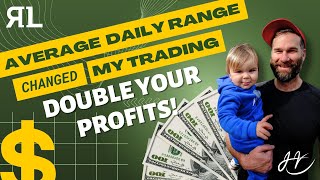 Average Daily Range (ADR) Leveled Up My Trading!