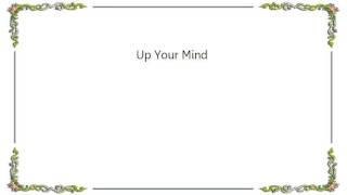 Van Morrison - Up Your Mind Lyrics