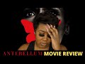 Antebellum Movie Review- A HOT MESS