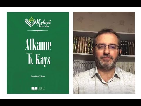 Alkame b. Kays Hayatı & İlmi Kişiliği & Hanefi mezhebine katkısı Doç. Dr. İbrahim YILDIZ