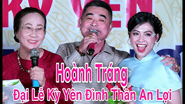 Đại Lễ Kỳ Yên Đình Thần An Lợi 2023 - Ns Trịnh Ngọc Huyền & Anh Tuấn giám  đốc bột ngọt VEDAN
