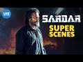 Sardar super scenes  super scenes  karthi  raashii khanna  rajisha vijayan  chunky pandey