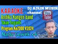 Andika Kangen Band - Takkan Terganti [Karaoke] Kn7000 - Nada Wanita | Ajrin Musik