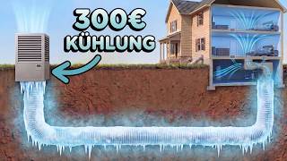 Dieser 300€-Tunnel Kühlt Dein Haus Auf 13°C – Warum Niemand Ihn Baut