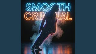 Smooth Criminal (Trapsoul Version) - Jay Cean