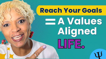 Live Authentically | Align Personal Core Values with Your GOALS | #mentalhealth