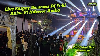 Ndewor Audio Live Dj Febi Anisa Dsn Baturetno Singosari Kab. Malang