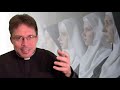 Don’t Mess with Carmelite Nuns! - Fr. Mark Goring, CC