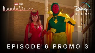 WandaVision | Episode 6 Promo 3 | Disney+