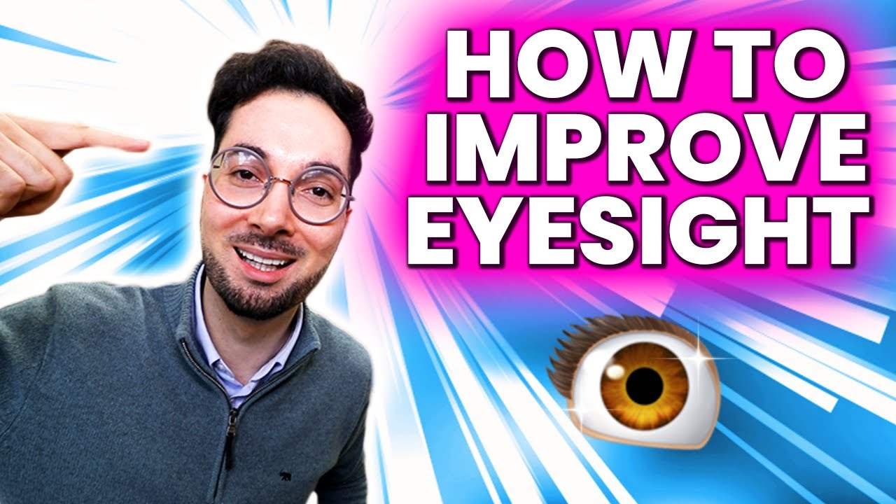 How To Improve Eyesight Naturally At Home