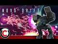 Nova Drift: The Stockpile Build - Ultra Co-op