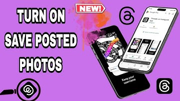 How To Turn On Save Posted Photos  On Threads App