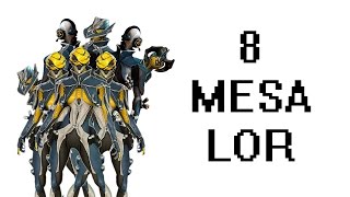 Warframe: 8 MESA RAID