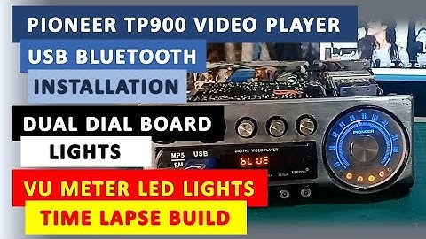 PIONEER TP900 USB BLUETOOTH INSTALLATION│ RELAY SWITCHING│DUAL COLOR DIAL BOARD│LED VU METER
