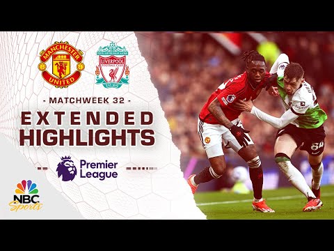 Manchester United v. Liverpool | PREMIER LEAGUE HIGHLIGHTS | 4/6/2024 | NBC Sports