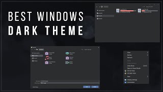 Best Windows Grey Theme