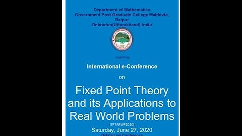 International e-Conference on Fixed Point Theory and its Applications to Real World Problem