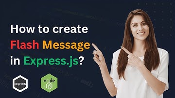 How to create Flash Message in Express Js?