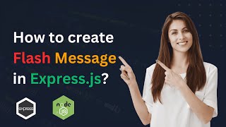 How to create Flash Message in Express Js?
